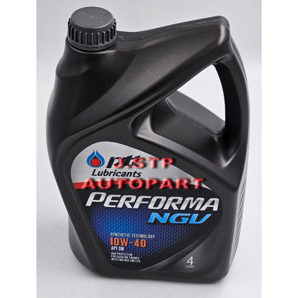 น้ำมันเครื่อง PTT PERFORMA NGV 10W-40 ปตท 4ลิตร