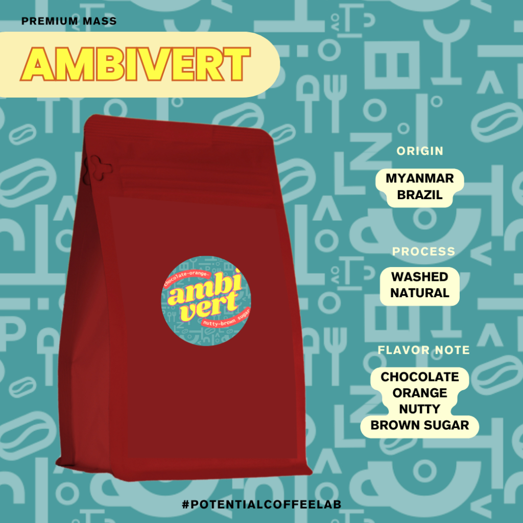 Potential Coffee Lab เมล็ดกาแฟคั่ว OEM Ambivert