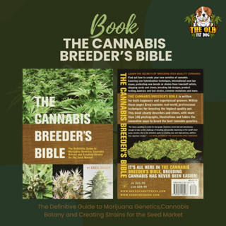 The Cannabis Breeders Bible พระคัมภีร์ของผู้เพาะพันธุ์กัญชา