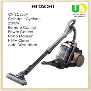 HITACHI เครื่องดูดฝุ่น  รุ่น CV-SC220V Cylinder - Power Boost Cyclone เครื่องดูดฝุ่นระบบ พาวเวอร์บูสไซโคลน 2200 วัตต์