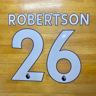 [ของแท้] ชื่อและเบอร์นักเตะ Robertson ของ Liverpool  สีขาว ติดเสื้อเหย้า ฤดูกาล 19/20 ถึง 22/23 Font Premier