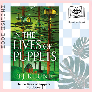 [Querida] หนังสือภาษาอังกฤษ In the Lives of Puppets [Hardcover] by TJ Klune