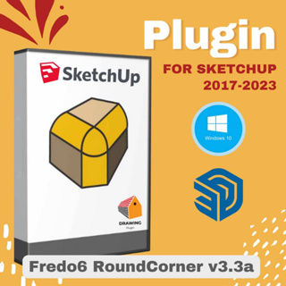 [E55] Fredo6 RoundCorner v3.3a ( ปลั๊กอินปัดขอบและมุมของรูปร่าง 3 มิติ )  2017-2023