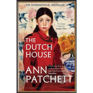 The Dutch House Nominated for the Womens Prize 2020 Ann Patchett