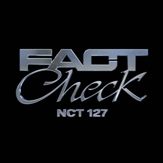 [PRE-ORDER] NCT 127 - The 5th Album ‘Fact Check (Chandelier Ver.)