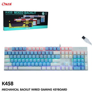 คีย์บอร์ดเกมมิ่ง OKER MIXED BACKLIT K458 บลูสวิตช์ กดลั้นๆ