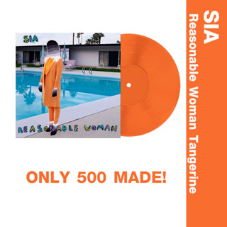 ✈️ Pre-Order แผ่นเสียง : SIA - Reasonable Woman Tangerine