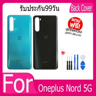 ใหม่ ฝาหลัง For Oneplus Nord 5G AC2001 AC2003 ฝาหลัง 1+nordBack Cover Battery Glass