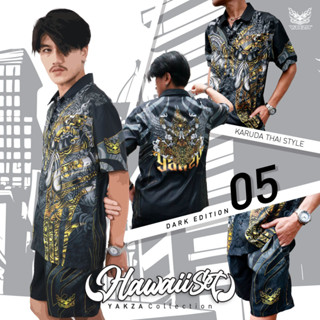 YAKZA hawaii DARK 05 SET เสื้อเชิ้ต ฮาวาย + กางเกงขาสั้น ลายพญาครุฑ ทรงตรง แห้งไวไม่ร้อน