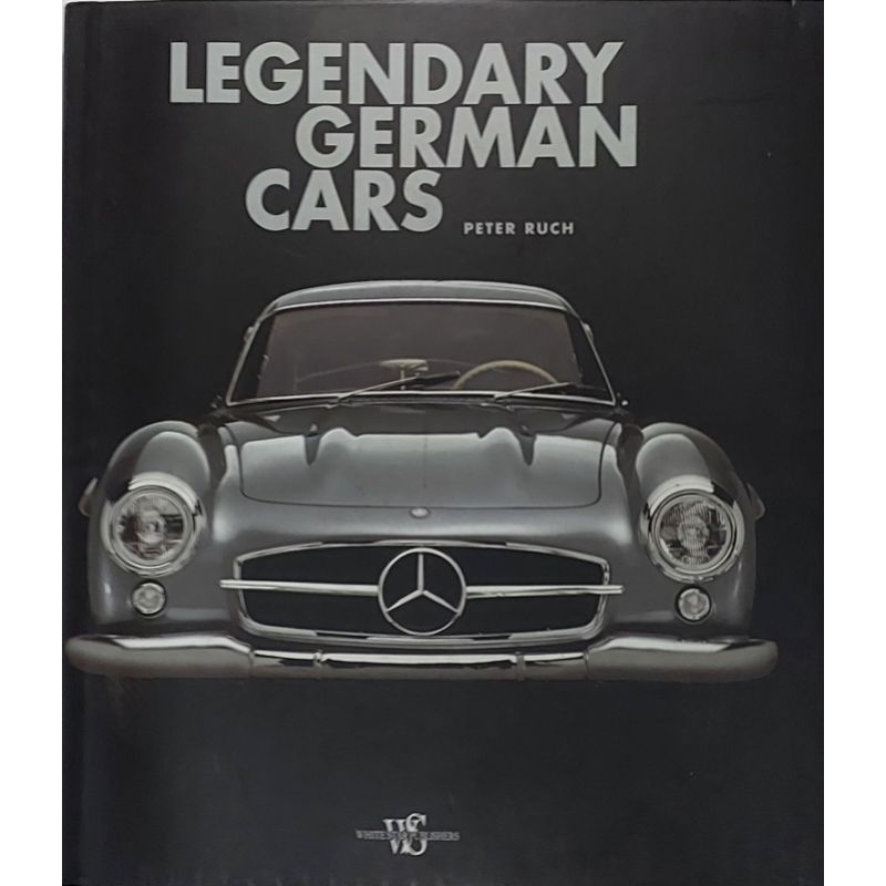 หนังสือ รถยนต์ เยอรมัน ภาษาอังกฤษ LEGENDARY GERMAN CARS 305Page