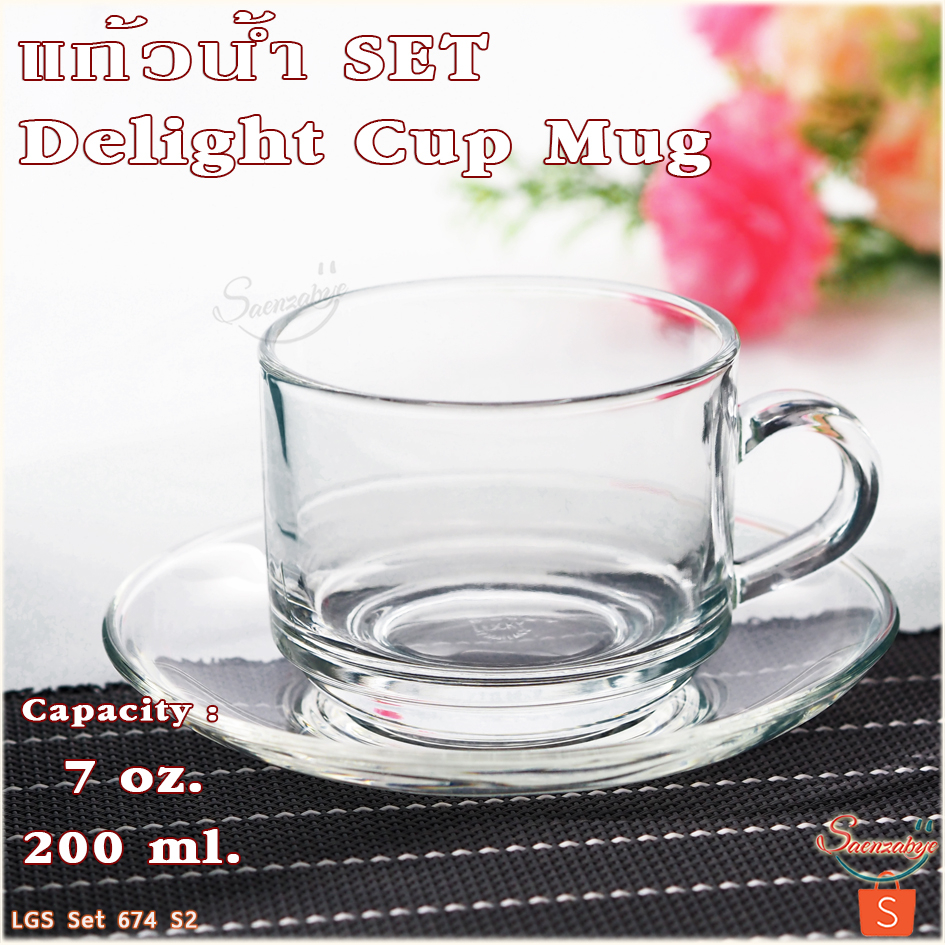 ชุดแก้วน้ำชา-กาแฟ [ 1 set / แก้วหู+จานรอง ] ใส่เครื่องดื่มร้อน-เย็น ชา/กาแฟ นม สมุนไพร  รุ่น 674 S-2  ขนาด 7 oz. 200 ml.