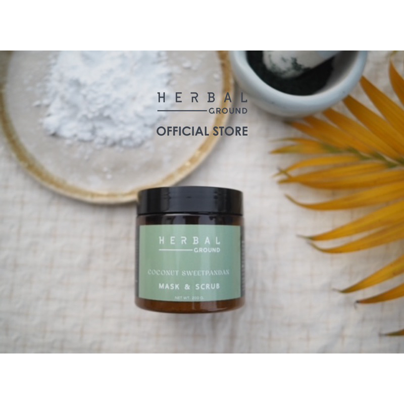 Herbal Ground New!! สครับมาส์ก มะพร้าวใบเตยหอม COCONUT SWEETPANDAN MASK & SCRUB