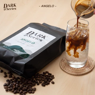 เมล็ดกาแฟ Dark Series สูตร Angelo ขนาด 500 กรัม กาแฟอราบิก้า 100%