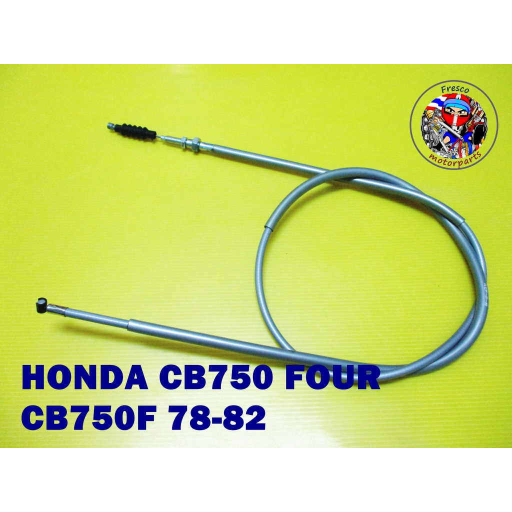 Honda CB750 Four CB750F 1978-1982 Clutch Cable สายครัช