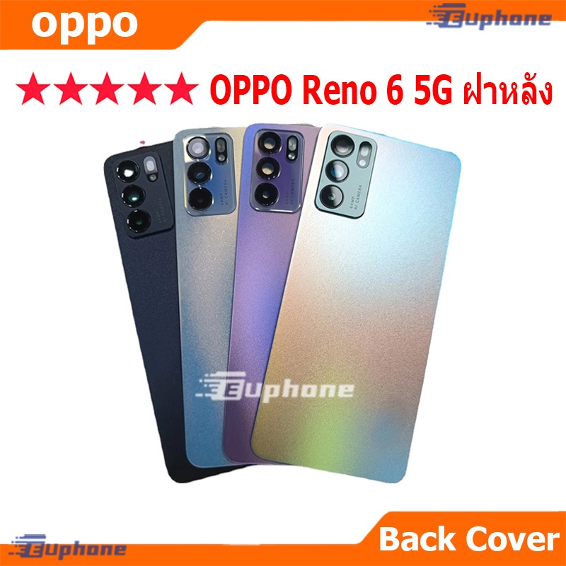 ใหม่ ฝาครอบแบตเตอรี่ด้านหลัง oppo reno 6 5G battery back cover สําหรับ oppo reno6(5G)