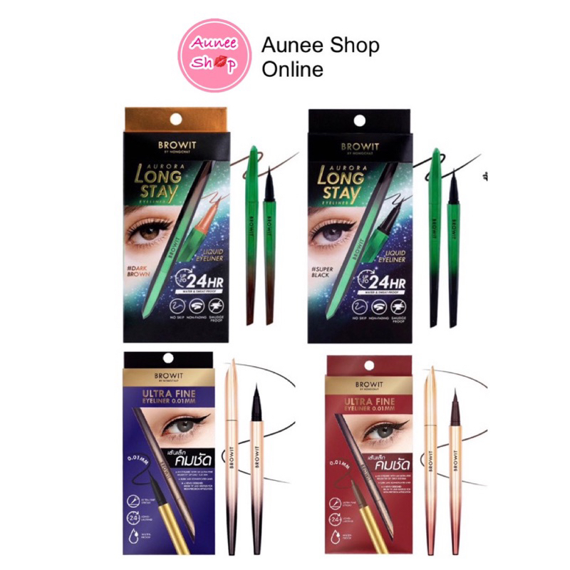 พร้อมส่ง/มีไลฟ์🛑‼️Aunee shop‼️Browit Ultra Fine Eyeliner บราวอิท อัลตร้าไฟน์ อายไลน์เนอร์ น้องฉัตร 0.01 มม.