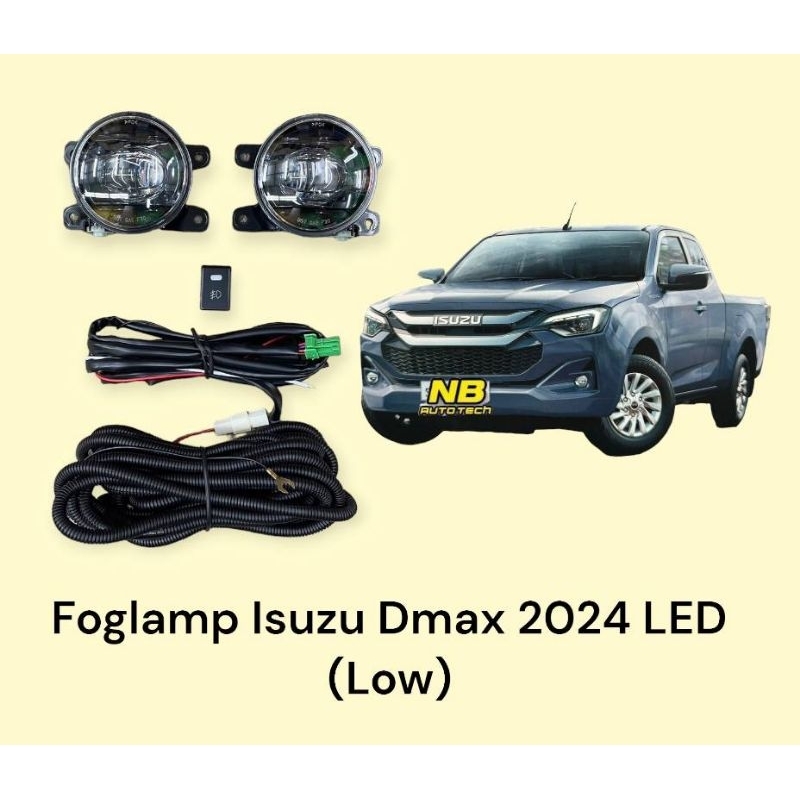 ไฟตัดหมอก Dmax 2024 2025 ตัวเตี้ย Foglamp ISUZU DMAX LOW LED