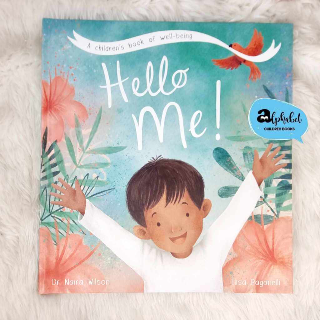 [หนังสือ เด็ก] Hello Me! ปกแข็ง Well Being 6 July 2023 by Dr Naira Wilson (Author), Elisa Paganelli 