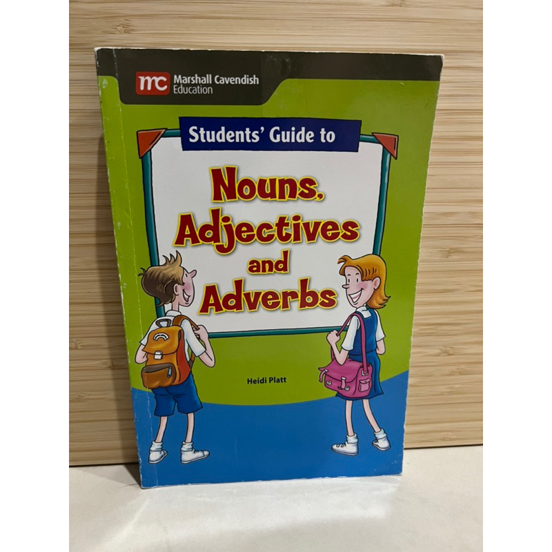 Students’ Guide to Nouns, Adjectives and Adverbs