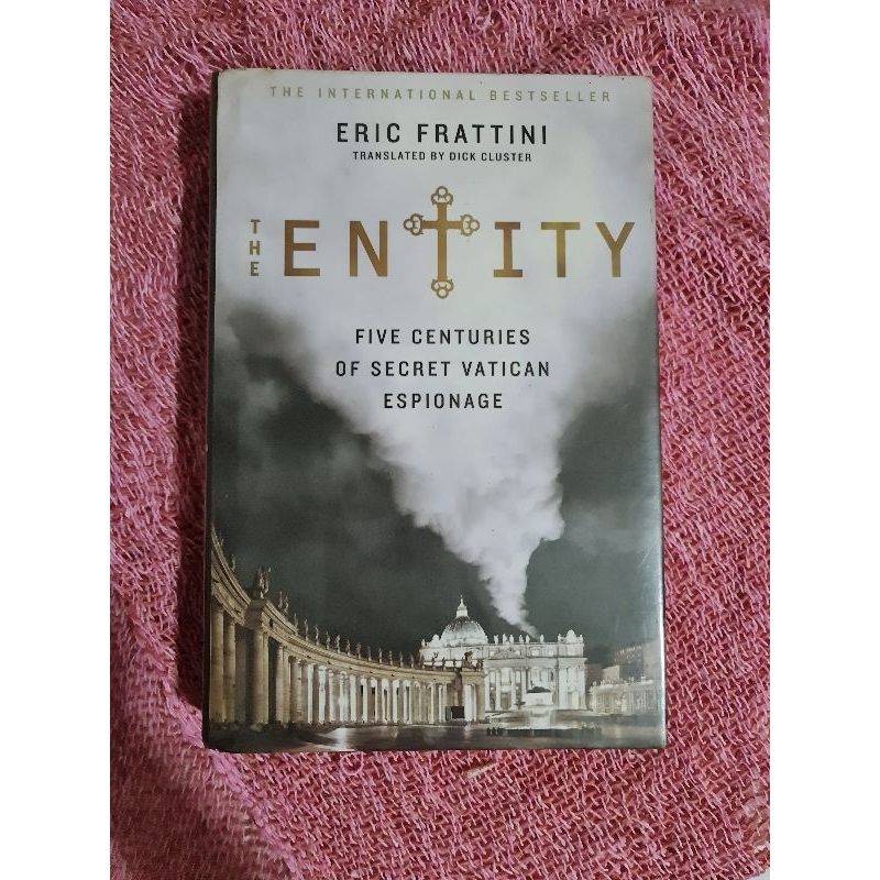 International Praise for THE ENTITY