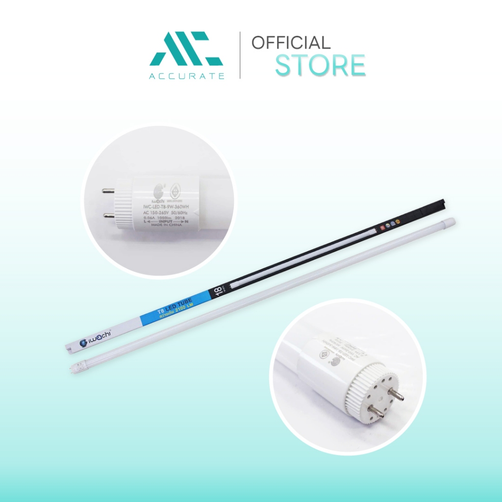 IWACHI หลอดนีออน หลอดไฟ LED T8 แสงขาว สว่างเต็ม 1050LM/2000LM/2100LM ขั้วขาว