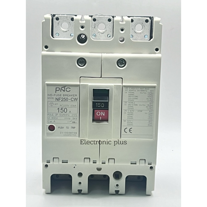 NF250 CW 3P 150A 200A 250A  PNC แบรกเกอร์ breaker