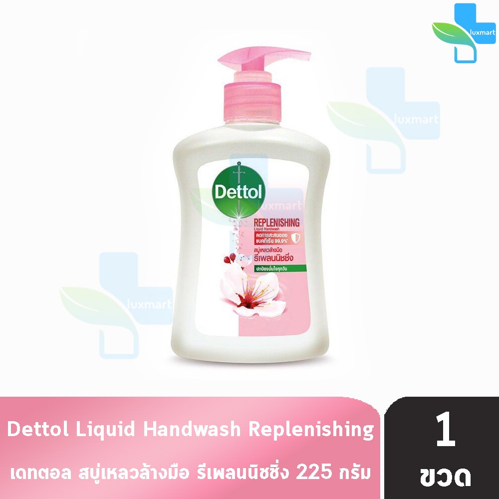 Dettol สบู่เหลวล้างมือ สูตรรีเพลนนิชชิ่ง 225 มล. [1 ขวด สีชมพู] Replenishing Liquid Handwash