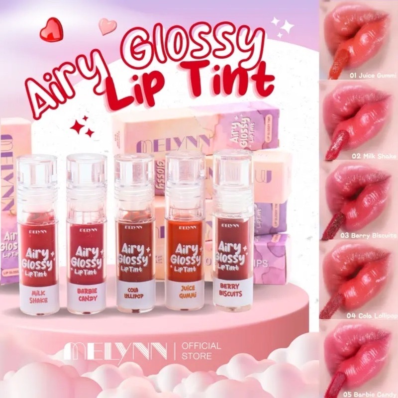 MELYNN Airy Glossy Lip tint กลอสสีสันสดใสโทนสีลูกวาดให้ความชุ่มชื้นแถมติดทนสุด!