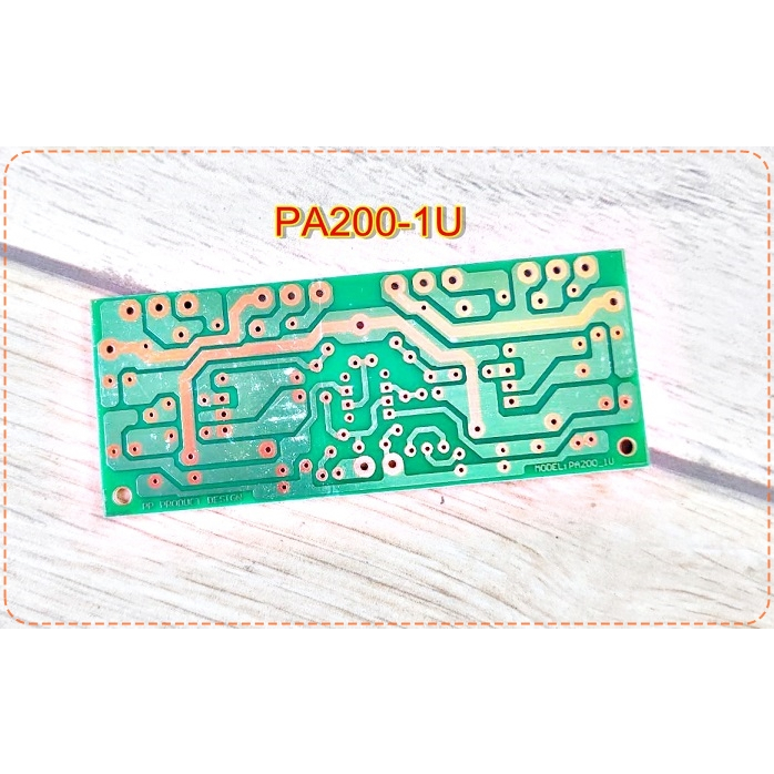PCBแผ่น บอร์ดไดร์ PA100-1U PA200-1U Amplifier Bord แผ่นPCB ชนิด FR-1 แข็งแรง โมดูลขยายเสียง จำนวน1แผ่น