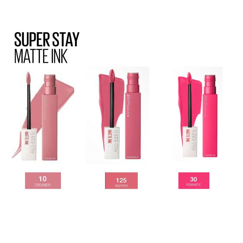 Maybelline super stay matt ink เบอร์ #30Romantic , #10Dreamer #125inspirer