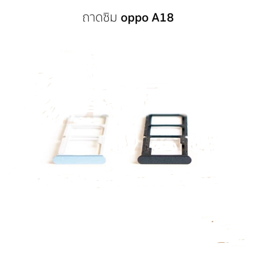 ถาดซิม oppo a18 ถาดใส่ซิม oppo a18