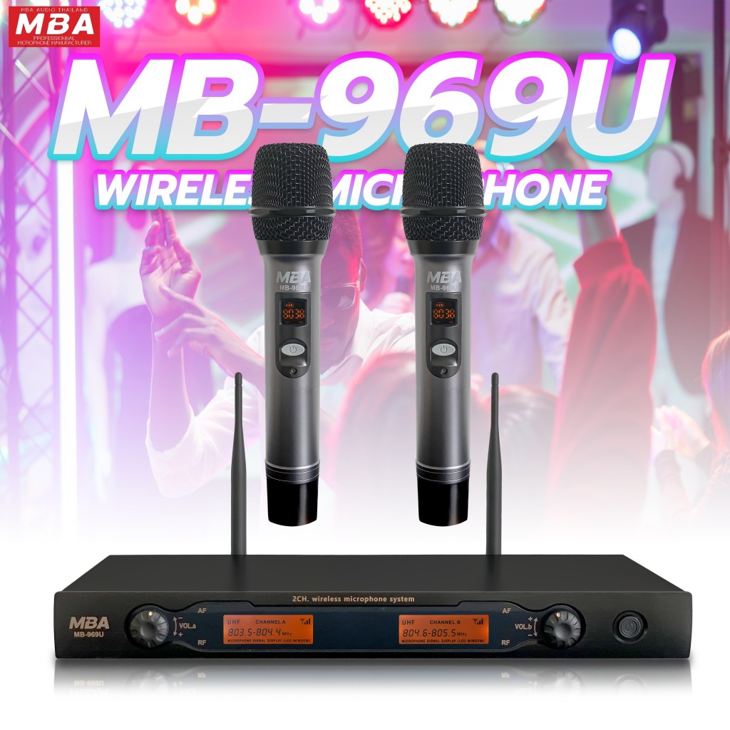MBAAUDIOTHAILAND ไมโครโฟนลอยไร้สาย MBA รุ่น MB-969U ไมค์ลอยคู่ (คลื่นUHFแท้) ไมค์เสียงดี ไมค์ร้องคาราโอเกะ Microphone