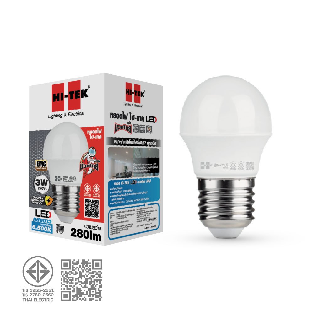 HI-TEK หลอดไฟ LED มวยไทย ซีรี่ส์ ขั้ว 27 ขนาด 3W - 28W
