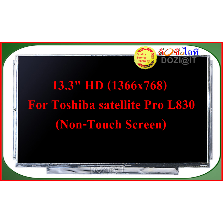 จอโน๊ตบุ๊ค LCD•LED Notebook 13.3" นิ้ว สำหรับ Toshiba satellite Pro L830 • Screen HD 1366x768 TN Panel