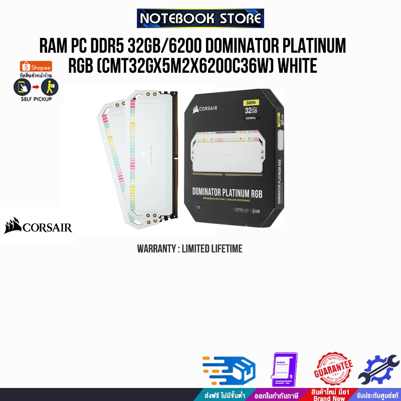 RAM PC DDR5 32GB/6200 DOMINATOR PLATINUM RGB (CMT32GX5M2X6200C36W) WHITE/ประกัน limited lifetime