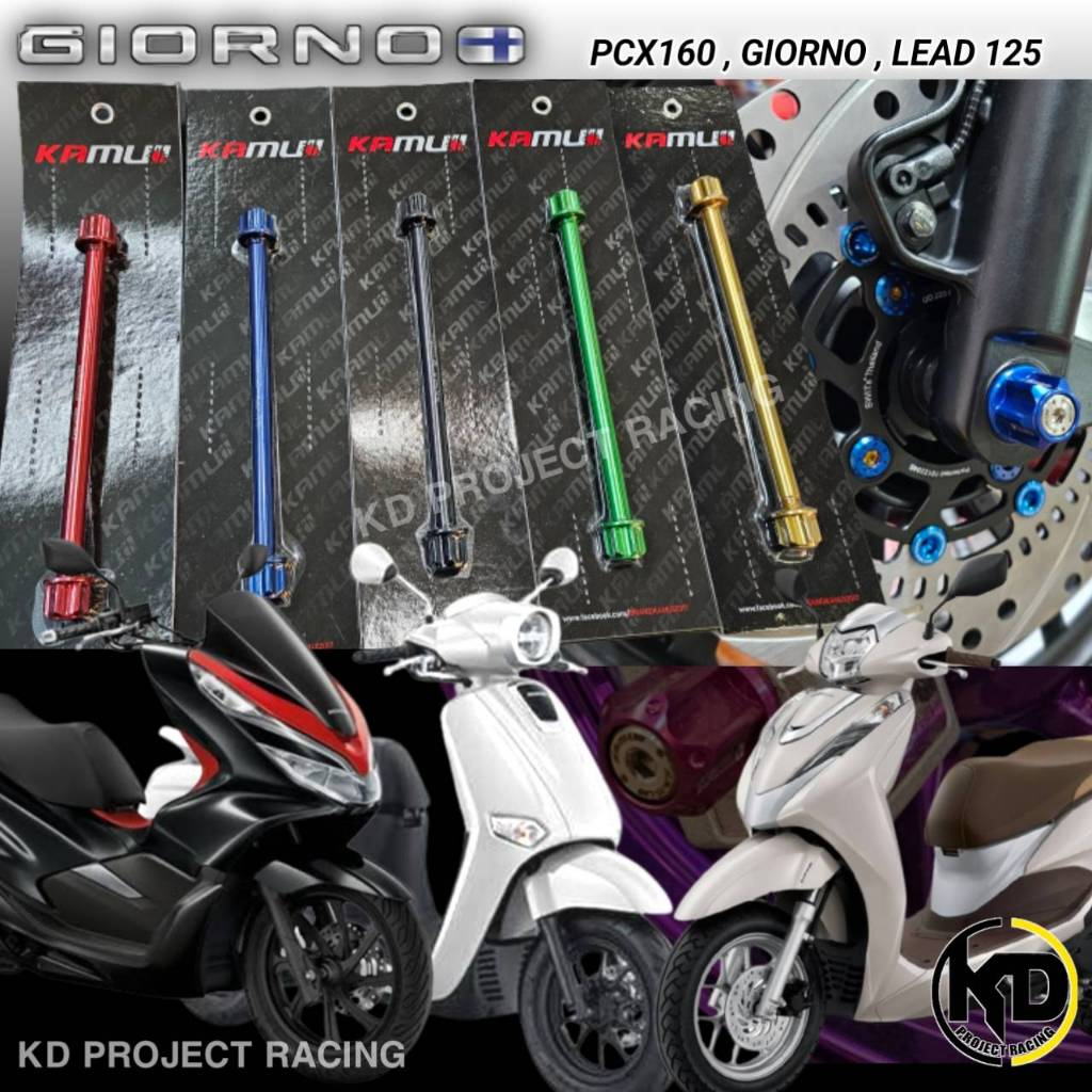 แกนล้อหน้า Kamui แท้ Honda PCX160 , Lead125 , Giorno+ วัสดุอลูมิเนียม Series 7