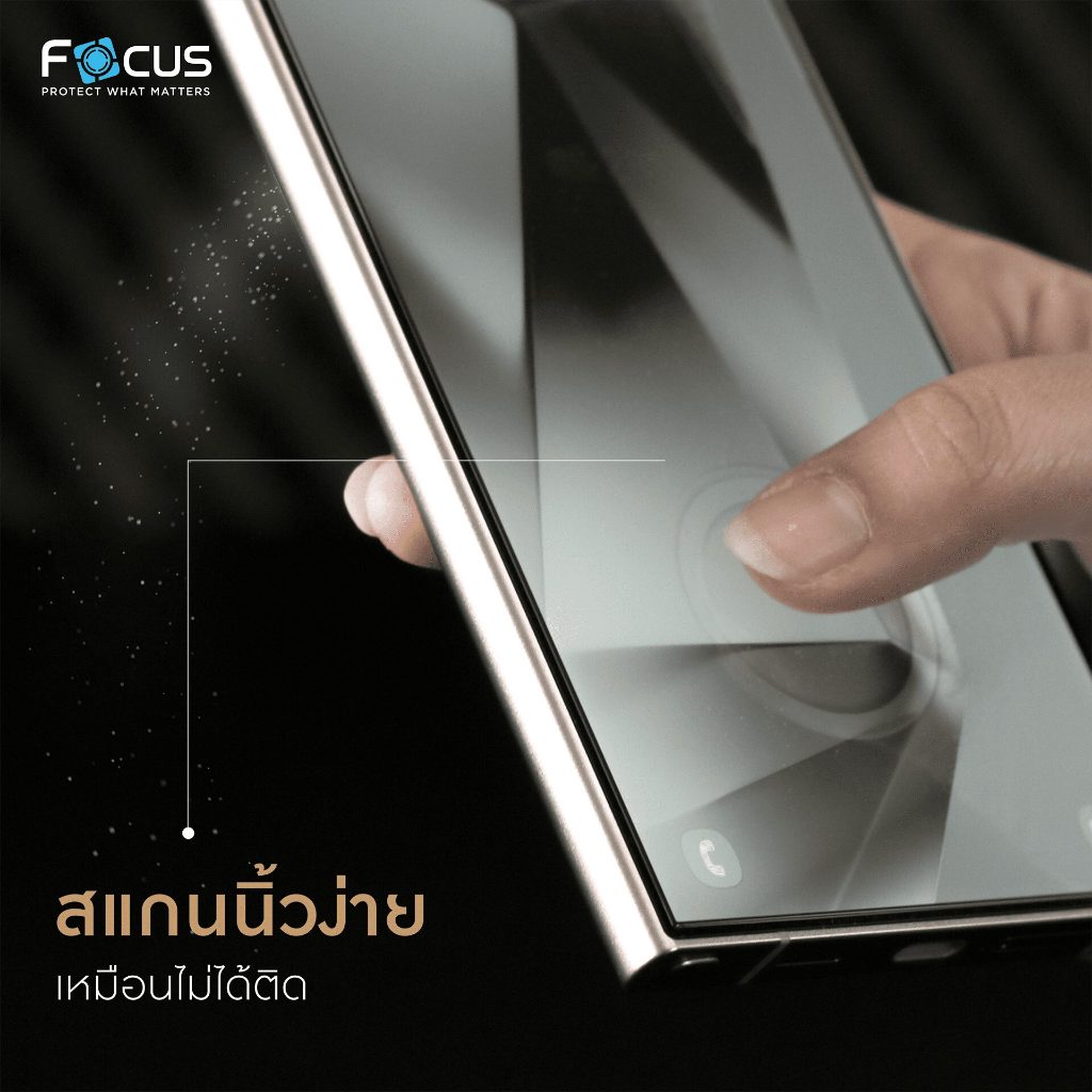 Focus  ฟิล์มกระจกเต็มจอ  For Samsung S24/24Plus/S24 Ultra - รูปที่ 5