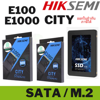 ⚡️ส่งด่วน ด่วนภายในวัน Hiksemi CITY SSD E100, E1000 (STD) 128GB/SATA III 6 Gb/s SATA II 3