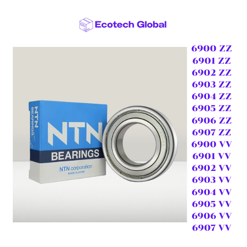 NTN, BEARING 6900ZZ 6901ZZ 6902ZZ 6903ZZ 6904ZZ 6905ZZ 6906ZZ 6907ZZ 6900VV 6901VV 6902VV 6903VV 690