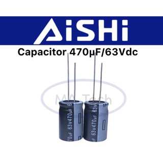 คาปาซิเตอร์ 470uf 63V Capacitor 470uf63V ตัวเก็บประจุไฟฟ้า 470uf/63Vdc ขนาด 13x20.0mm ยี่ห้อ AISHI