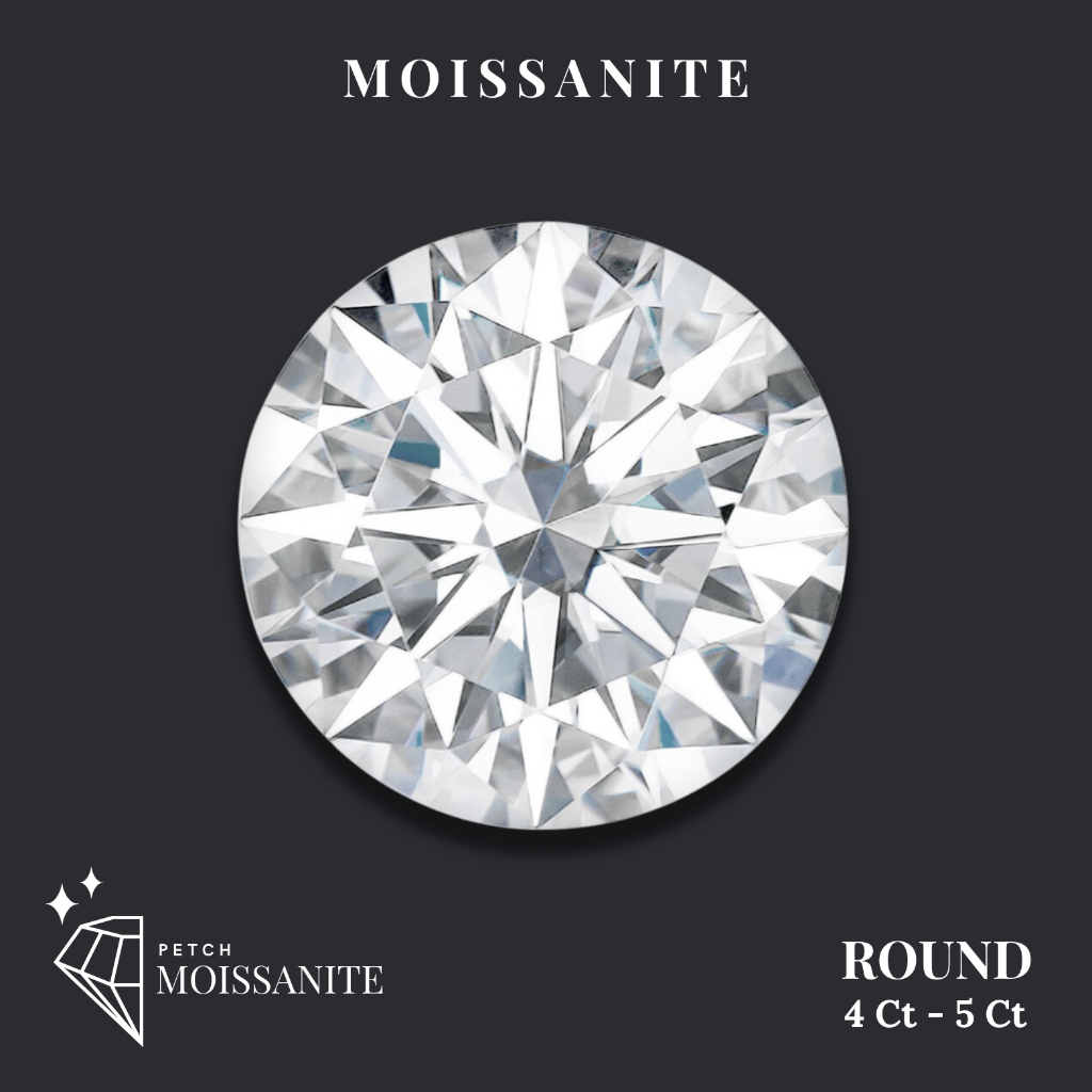 Round Moissanite Diamond D-Color VVS1 {4ct- 5ct} - เพชรโมอีส กลม/เพชรโมซาไนท์ กลม {4กะรัต - 5กะรัต}