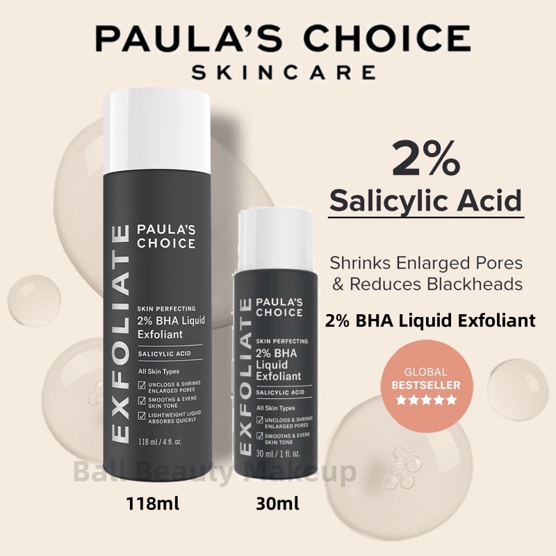 ของแท้ % PAULA'S CHOICE 2% BHA LIQUID Exfoliant Salicylic Acid 30ml/118mlลดสิว ผลัดเซลล์ผิวหน้า แอคเน่เอด รูขุมขนกระชับ