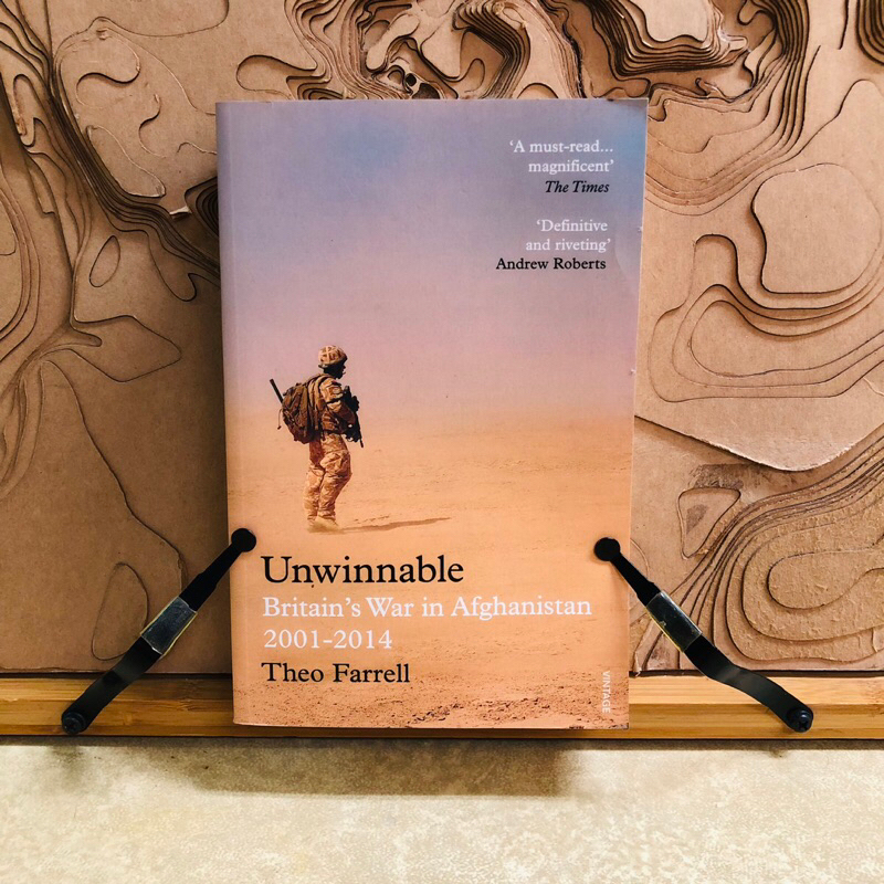 *38 Unwinnable Britain's War in Afghanistan  2001-2014 Theo Farrell