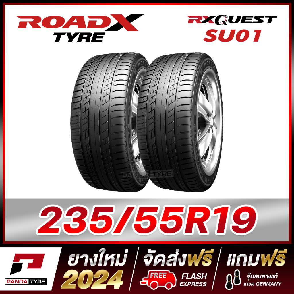 ROADX 235/55R19 ยางรถยนต์ขอบ19 รุ่น RX QUEST SU01 x 2 เส้น (ยางใหม่ผลิตปี 2024)