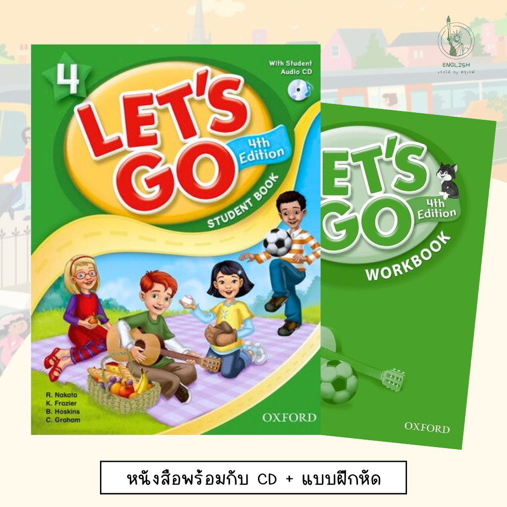 หนังสือเรียน แบบฝึกหัด ชุด Let's Go 4th Edition สำหรับชั้น ป.4 Student Book และ Workbook ของ Oxford 