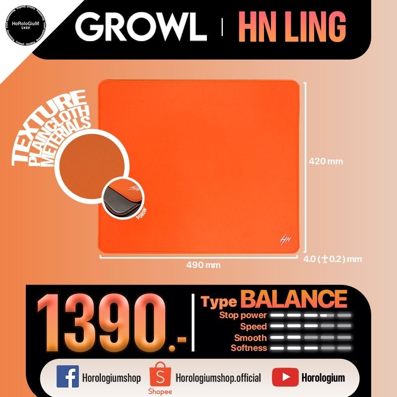 แผ่นรองเมาส์ Growl mousepad HN Ling (soft) type balance (420*490*4 mm) จัดส่งฟรี โดยรวมใกล้เคียง Artisan zero dai dai