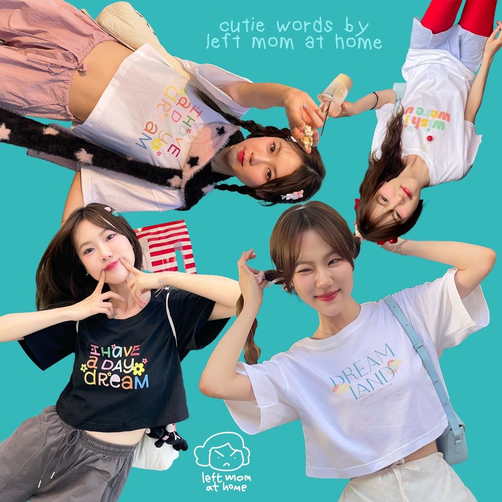 Cutie Words Shirts เสื้อยืดลายข้อความน่ารักๆ By left mom at home