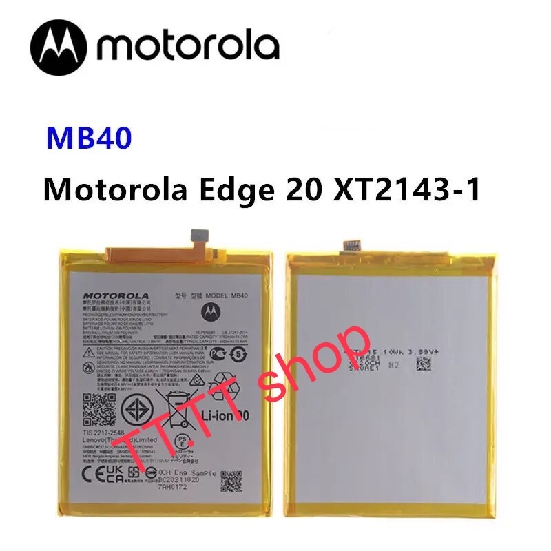แบตเตอรี่ Motorola Moto Edge 20 XT2143-1 MB40 4000mAh ส่งจากไทย