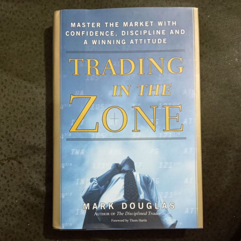 Trading in the Zone, Mark Douglas