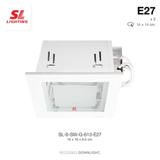 SL LIGHTING | Recessed Downlight โคมไฟดาวน์ไลท์ฝังฝ้า รุ่น SL-6-612, SL-6-613 ขั้วE27